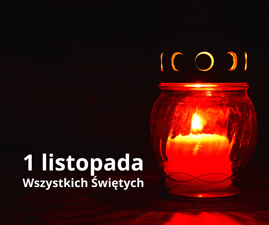 Po lewej stronie biały napis "1 listopada Wszystkich Świętych". Po prawej stoi mały znicz w czerwonym kolorze. W środku pali się świeczka.